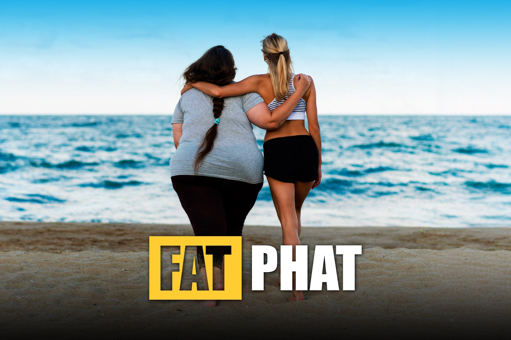 Fat vs. Phat: It's Time to Get Real