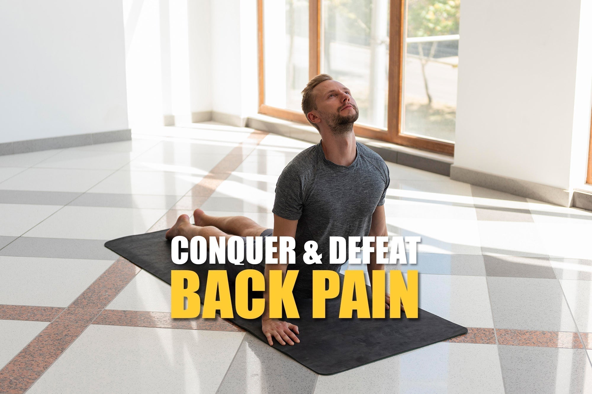 Back in Action: Conquering Back Pain with Yoga or Pilates (For Men Too!)